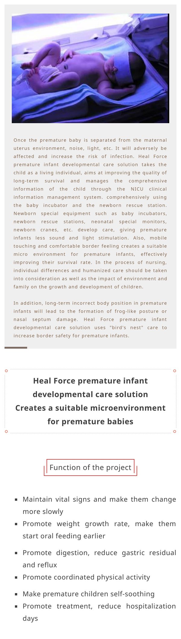 Application of developing new concept of nursing in #babycareproducts: #HealForce premature infant developmental care solution uses safe and stable warmth equipment to maintain the uniformity of location and equipment.  #badyincubators  #babycare #nursing