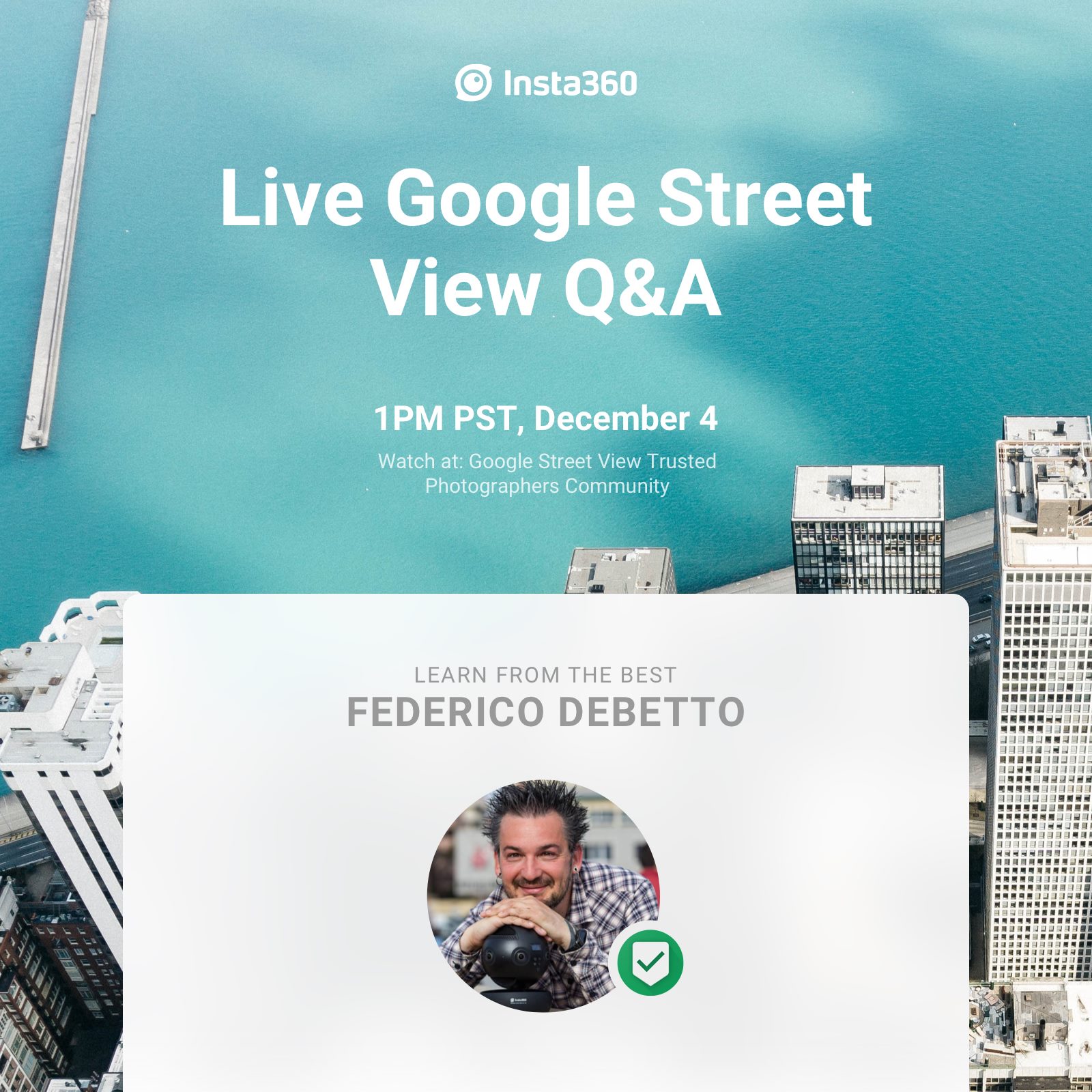 Check out our live Q&A with Federico Debetto - Google Street View Trusted, world-leading Google Street View photographer - Dec 4th 1pm PST: 