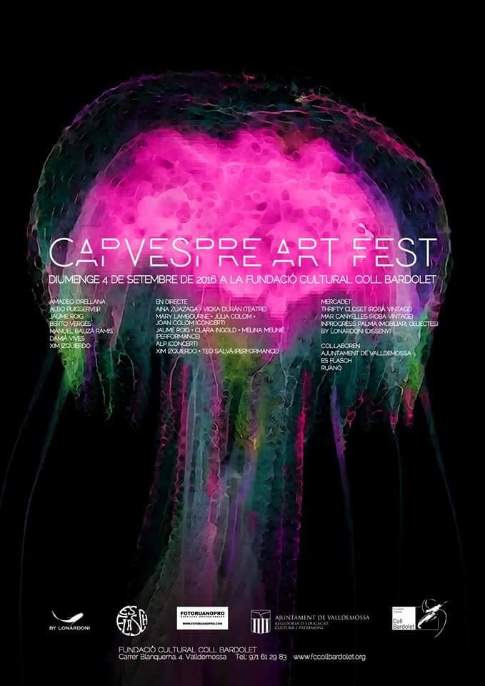 Estam super contents de poder participar avui al Capvespre Art Fest! Nosaltres tocarem a partir de les 20:30!!  Sirà en format acústic i compartirem escenari amb aquests artistes que teniu al cartell a la Fundació Coll Bardolet, a Valldemossa, i que val molt la pena veure'ls!  