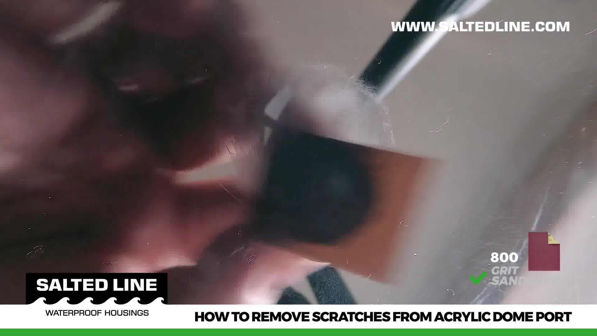 HOW TO remove scratches from acrylic dome port.