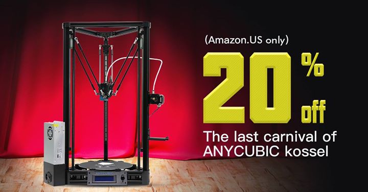 The last carnival of ANYCUBIC Kossel🎉