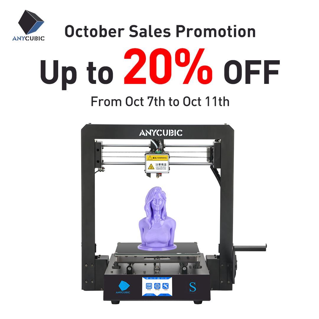 Anycubic has 40 USD off for Mega S from Oct 7th to Oct 11th. 