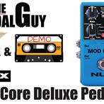 www.tomtop.com Our aggressive dealer The Pedal Guy did a demo video for NUX Mod Core Deluxe. Let's check it....