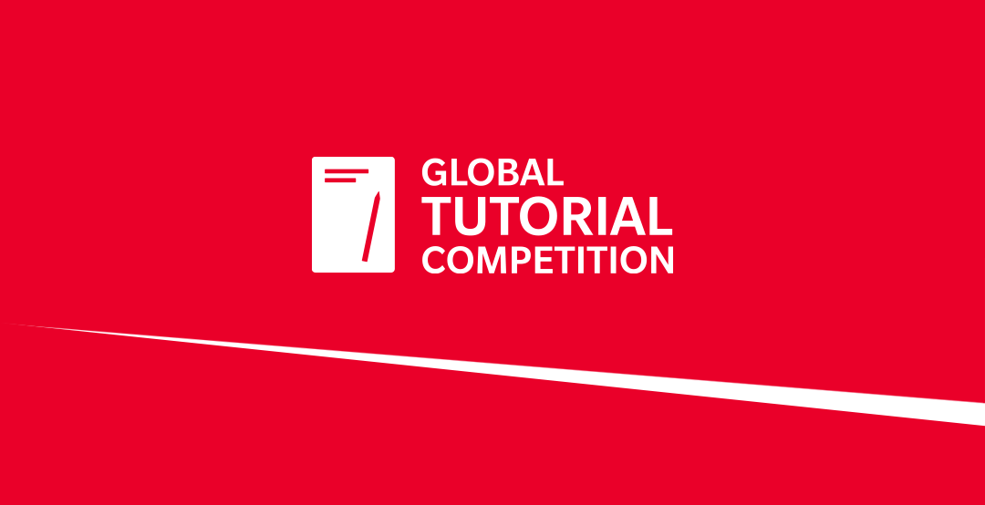 It's round two of the Global Tutorial Competition! Everyone in Europe, can you show us what you've got? Follow the link for more details 