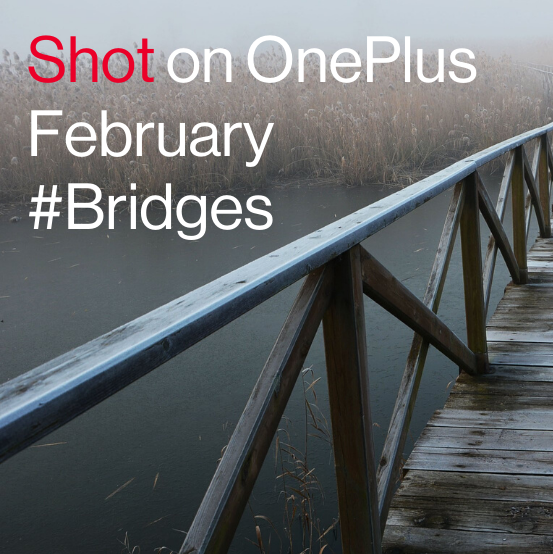 Want more people to see your work and possibly win prizes at the same time? Welcome to the all-new #ShotonOnePlus photography contest. This month's theme: Bridges! 