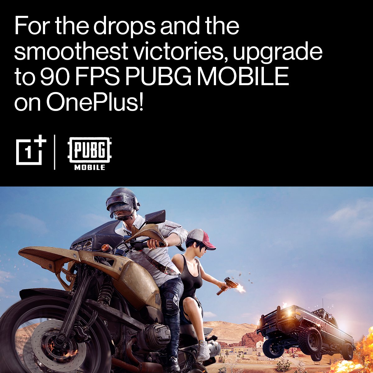 For the drops and the smoothest victories, experience 90 FPS for @PUBGMOBILE on OnePlus exclusively until September 6. #GameonOnePlus