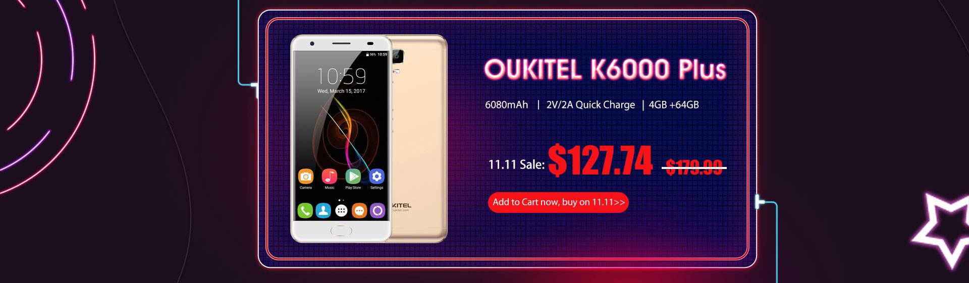 #Aliexpress1111 6080mAh large battery and powerful performance, OUKITEL K6000 Plus only costs $127.74 on Nov. 11th