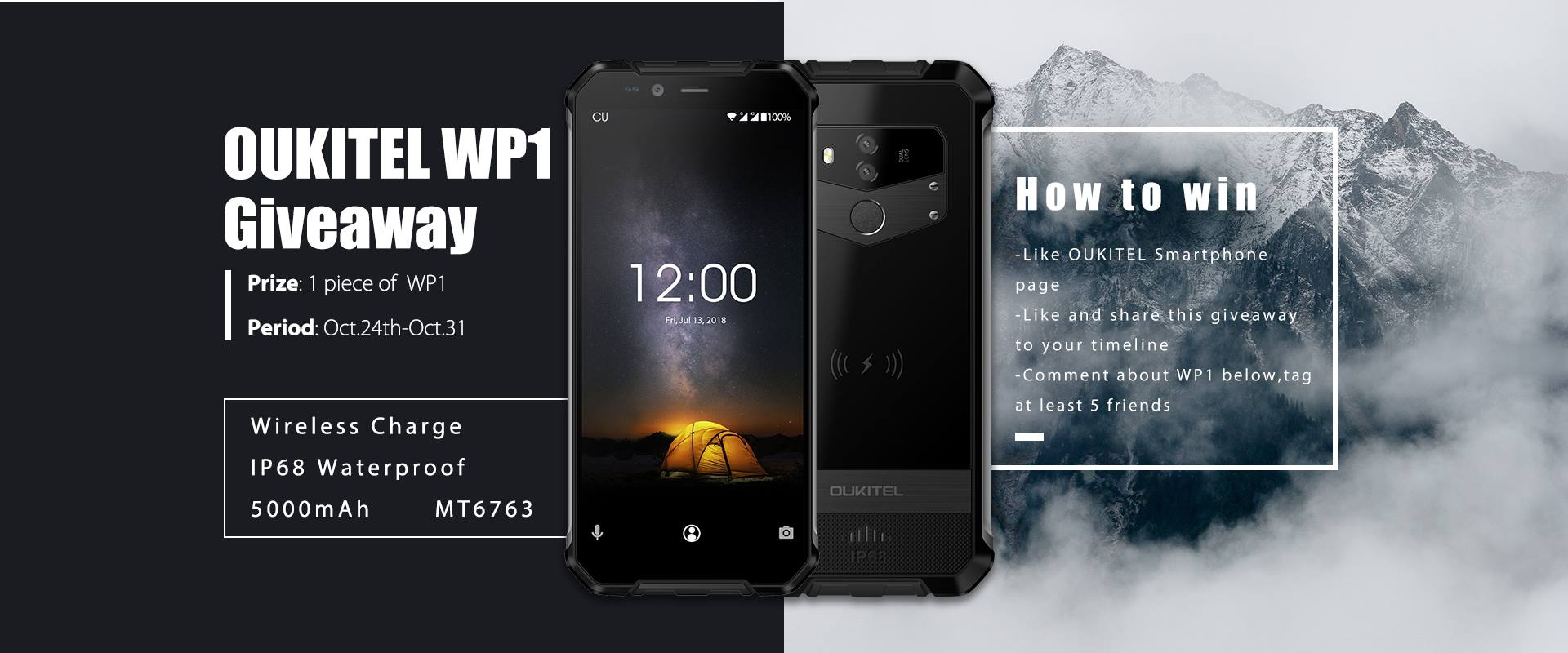 Buy rugged phone, choose OUKITEL. This time We are giving away this rugged phone OUKITEL WP1!  WP1 already on formal sale at a discounted price of $159.99, if you can't wait to get it, order it on Banggood. 