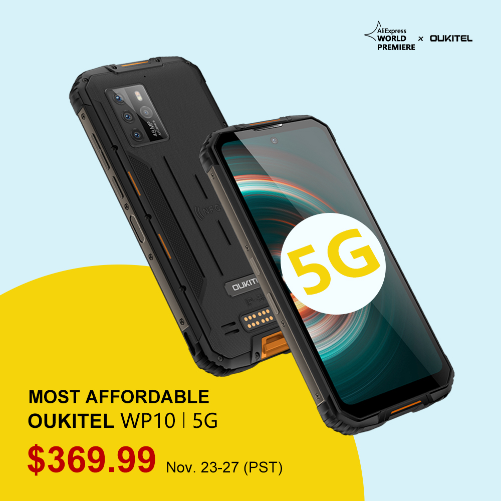 Most affordable 5G Rugged Phone #OukitelWP10 going for #GlobalPresale from Nov 23📣📣