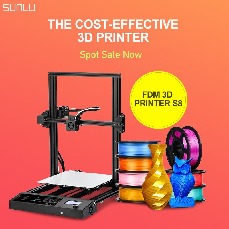 SUNLU 3D Printer S8 spot sale now!