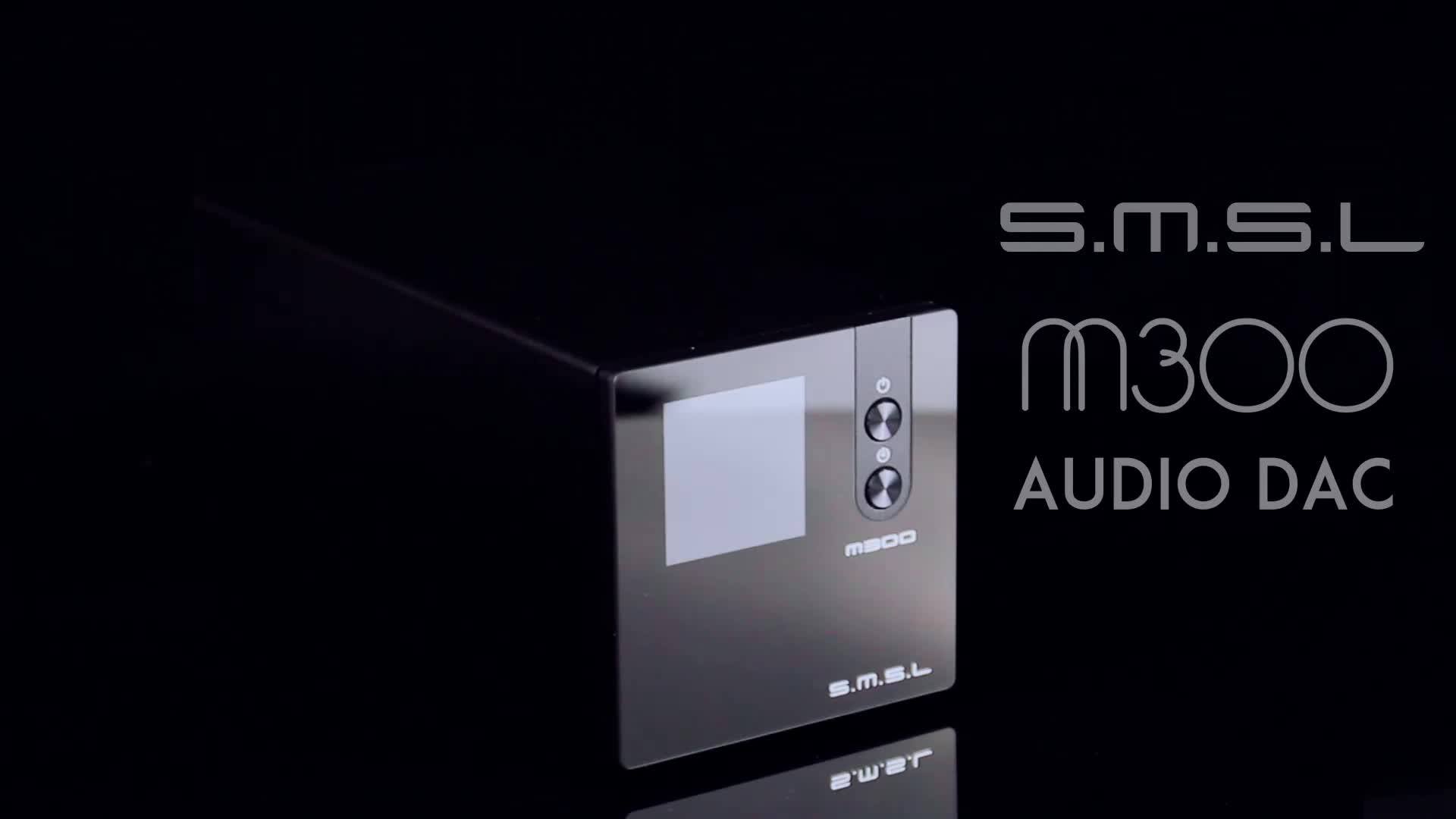 More Detail of SMSL M300 DAC.