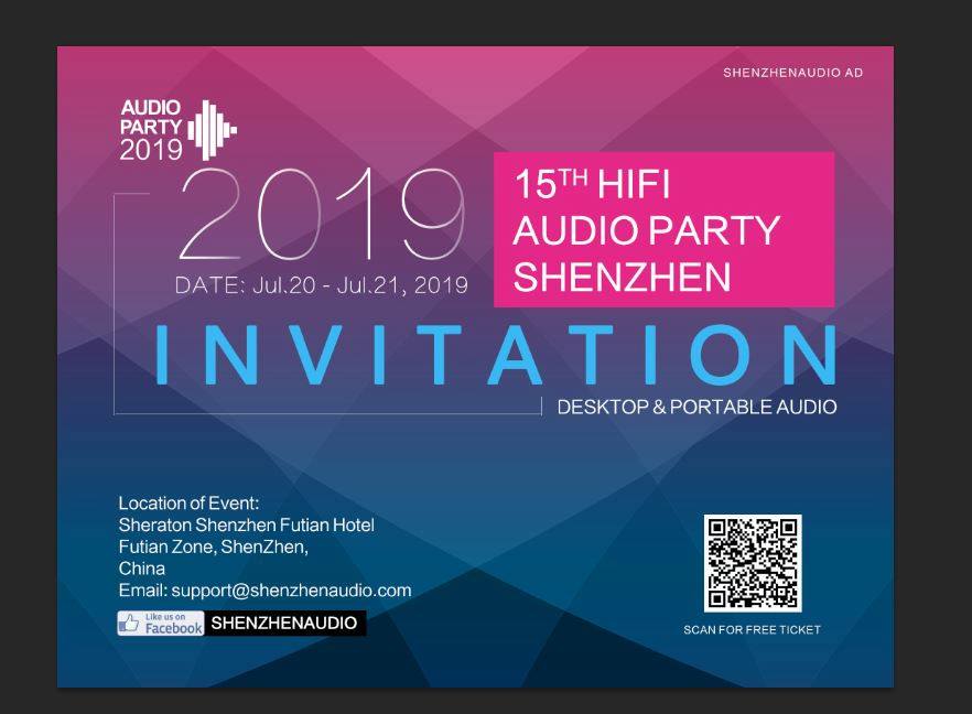 The 15th Hifi Audio Party Shenzhen will be held on July 20-July 21,2019 Dating back to 2005, the 1ST HIFI AUDIO PARTY SHENZHEN STATION had been held for 15 years