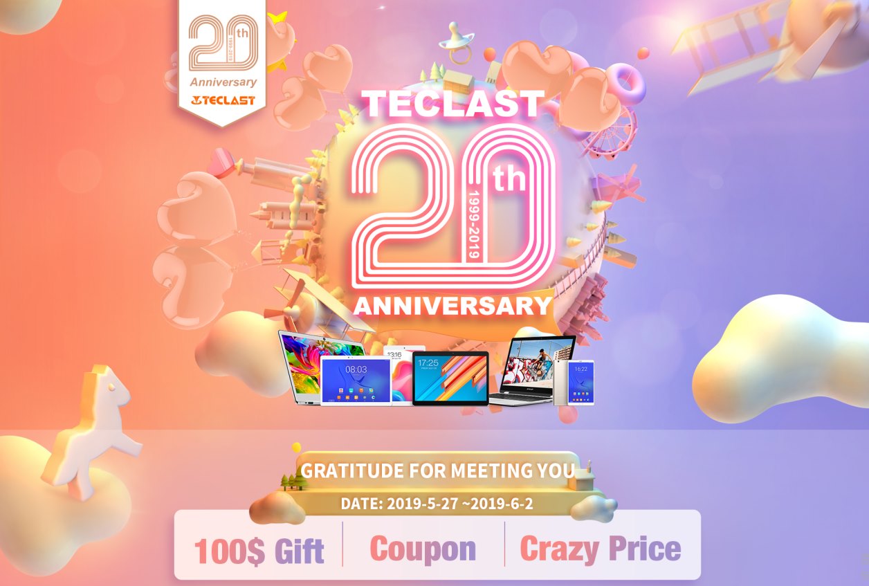 Teclast 20th Anniversary!