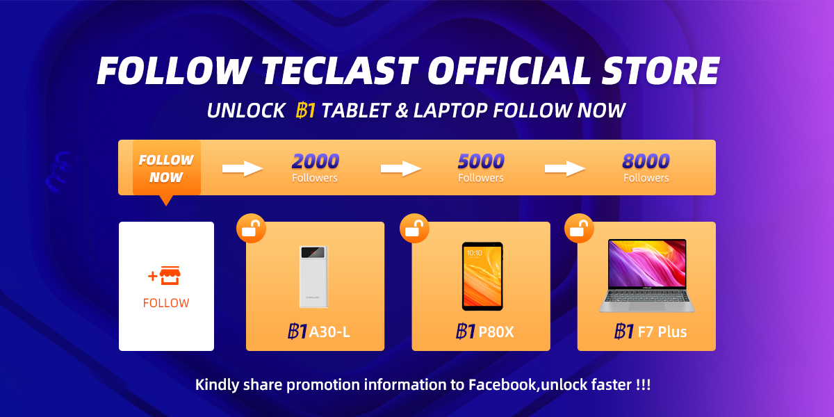 Follow Teclast Official Store to unlock ฿1.00 or RM1.00 tablet & laptop，follow now~ Lazada.th👉www.tomtop.com