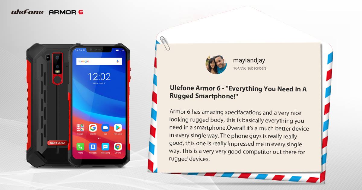 Ulefone Armor 6 - "Everything you need in a rugged smartphone".