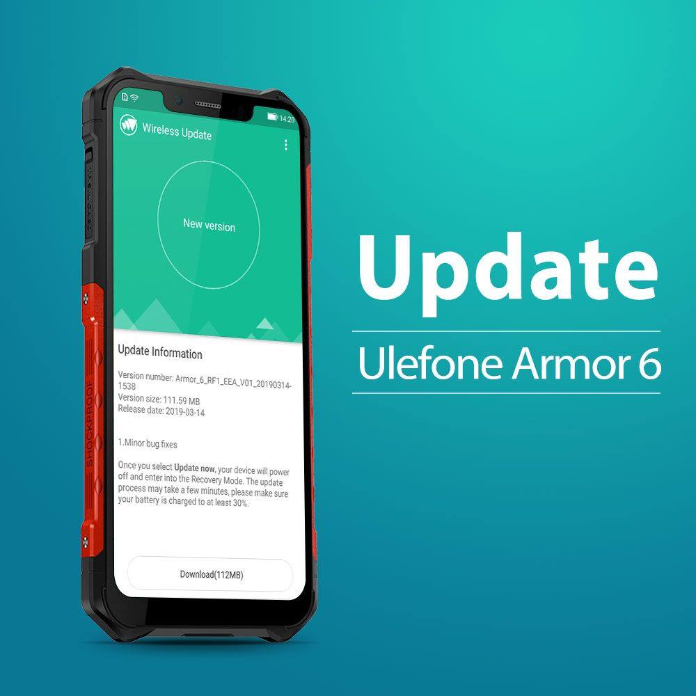 Ulefone Armor 6 New Update is Available.