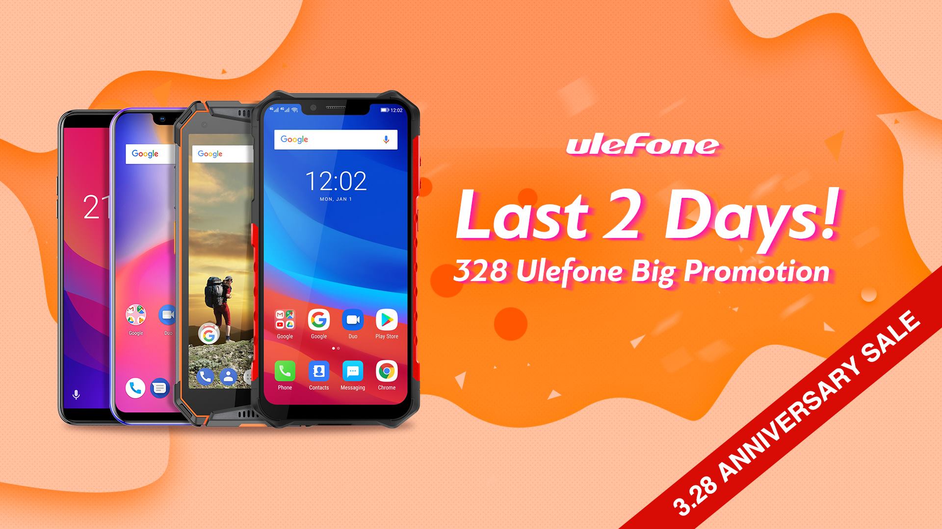 Last 2 Days Left! 328 Ulefone Big Promotion Sale.