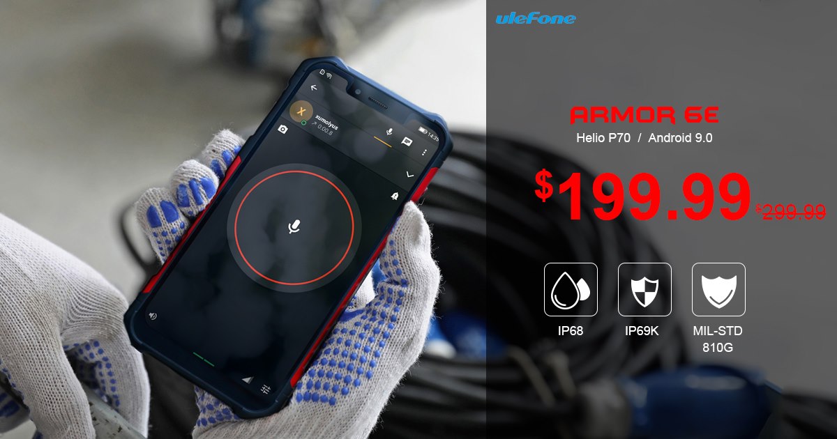 World's First Helio P70 Rugged Phone - Ulefone Armor 6E Promotion Sale on DX.com for US$199.99.