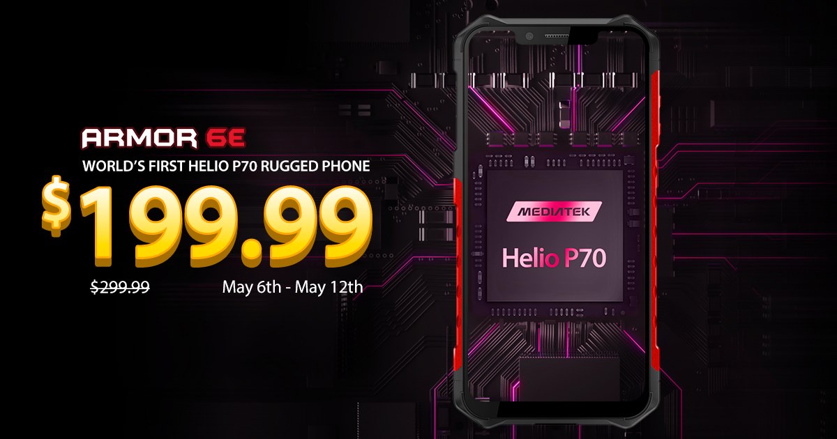 World's First Helio P70 Rugged Phone - Ulefone Armor 6E exclusively presale on Banggood for US$199.99.