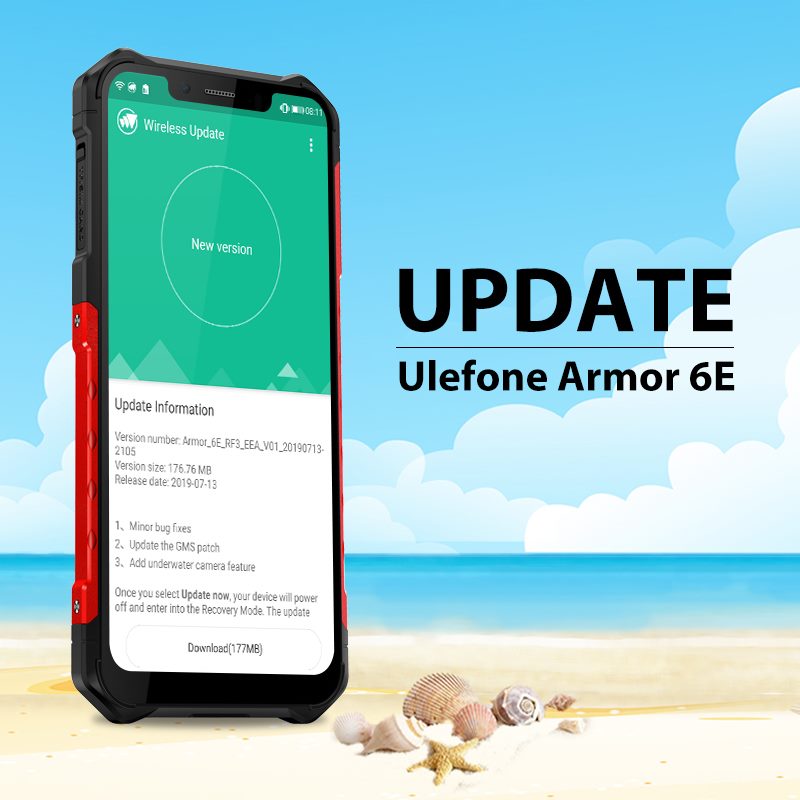 Ulefone Armor 6E New Update is Available.