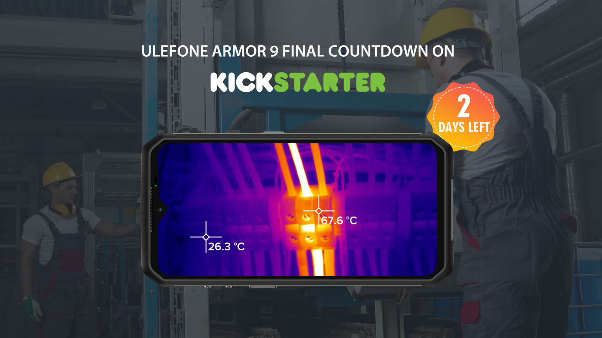 Hurry Up! Ulefone Armor 9 Kickstarter Crowdfunding Will End in 2 Days.