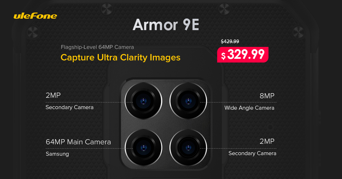 64MP Quad Camera on #UlefoneArmor9E. Capture Ultra Clarity Images.