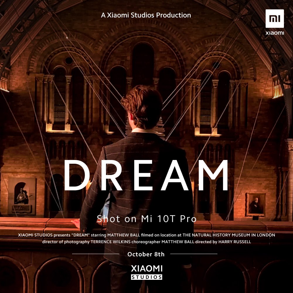 Stay tuned for our latest #XiaomiStudios film "Dream" shot on #Mi10TPro in the world-famous Natural History Museum in London! A #ShotByMi film by IG: hazarussell