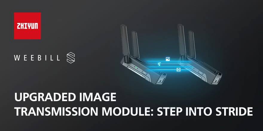 Zhiyun newly-launched Image Transmission System is created to put entire team in perfect synergy