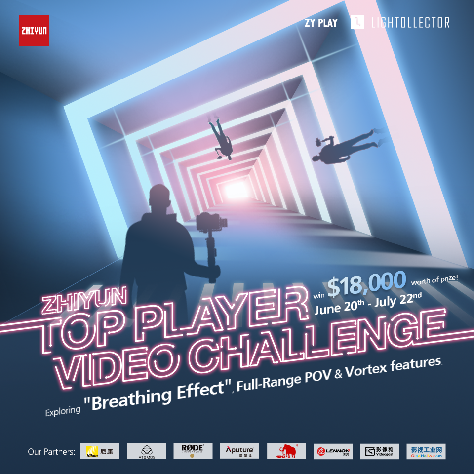 #ZHIYUN #TopPlayerVideo #Challenge🙌🙌 Win $18,000 worth of prizes!!😮 