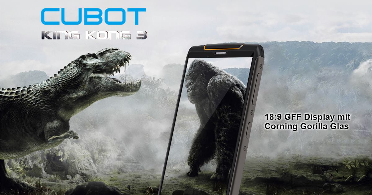 Das neue CUBOT King Kong 3 Outdoor-Handy 18:9 GFF Display mit Corning® Gorilla® Glas Das Cubot King Kong 3 verfügt über ein 5,5 Zoll 18:9 GFF Display, welches sich auch bei Sonnenlicht deutlich ablesen lässt. Das Corning Gorilla Glas bedingt die besondere Display-Stärke des King Kong 3.... - 5.5" GFF Display im 18:9 Format