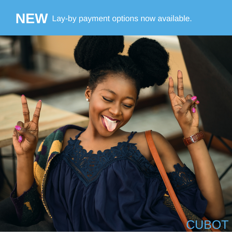 You can now also conveniently apply for a lay-by payment option to purchase your favourite Cubot smartphone!  ✔ No credit checks