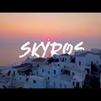 SKYROS - Cinematic Travel Video in 4K