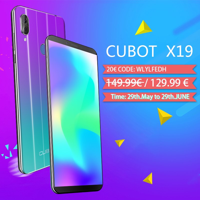 20€ Off CODE: WLYLFEDH for CUBOT  X19