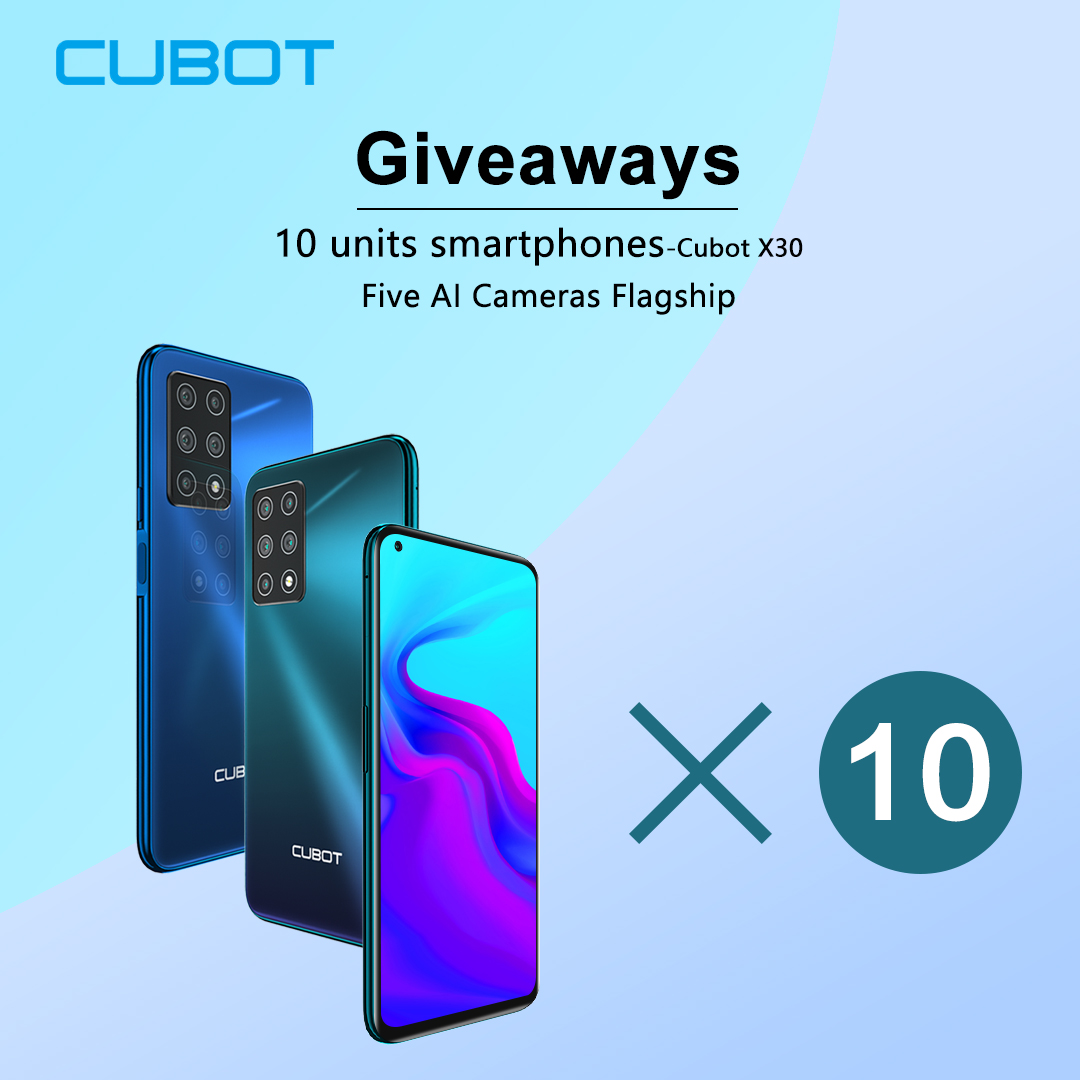 Awesome 10 winners GIVEAWAY for #fivecamerasphone#CubotX30 with 8+256GB, best affordable five AI cameras phone ! www.tomtop.com