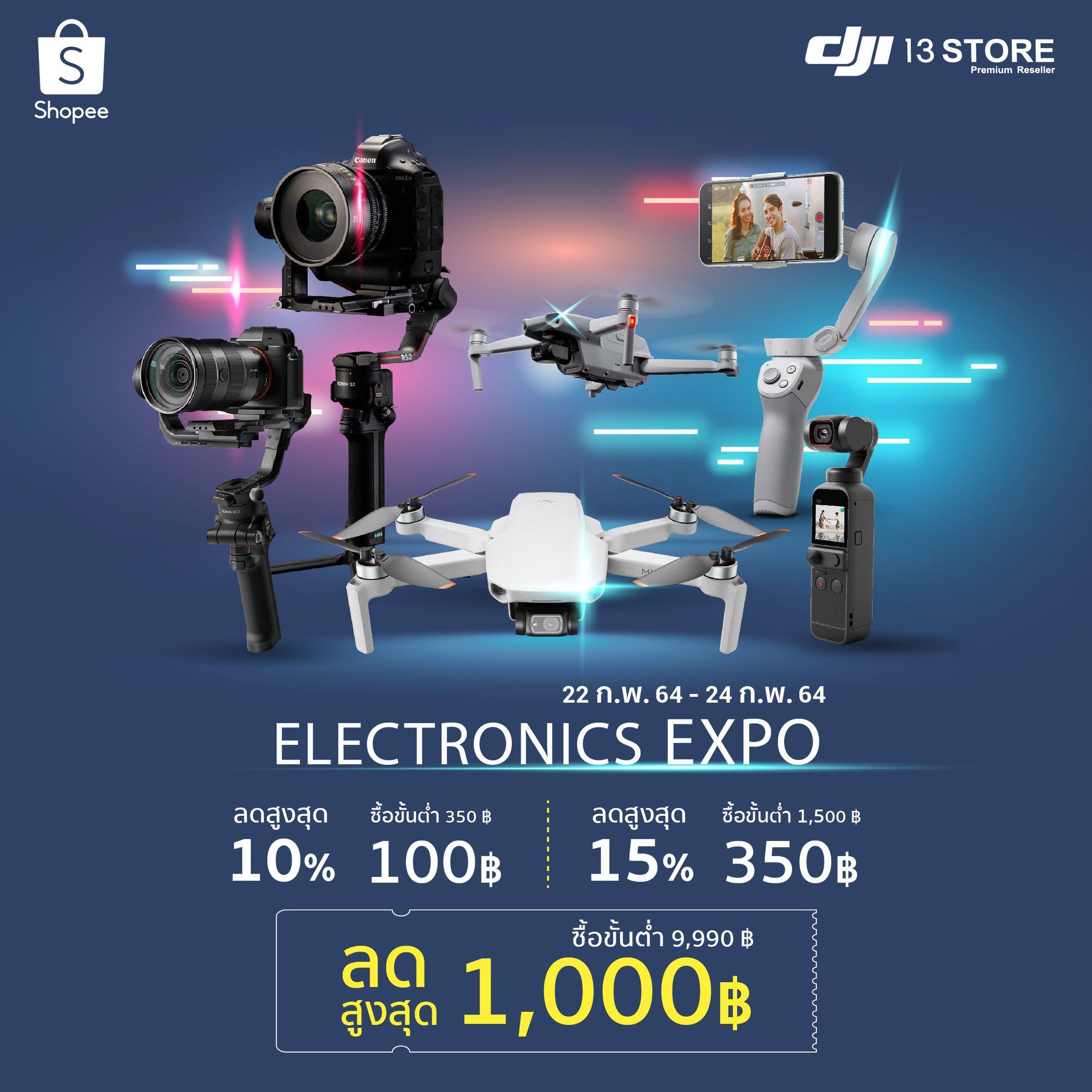 #Shopee ELECTRONICS ⚡️ EXPO 🎈 ซื้อสินค้า DJI ที่ Shopee : DJI Official Store รับส่วนลด 10 - 15 % สูงสุดถึง 1,000 บาท !! — พิเศษ ผ่อนสบายๆ 0% นานสูงสุด 10 เดือน (ผ่านบัตรเครดิต) 🌟 พร้อมสิทธิพิเศษอีกมากมาย 📅 เฉพาะวันที่ 22 - 24 กุมภาพันธ์ นี้เท่านั้น! สั่งซื้อสินค้าได้ที่ DJI Official Store...