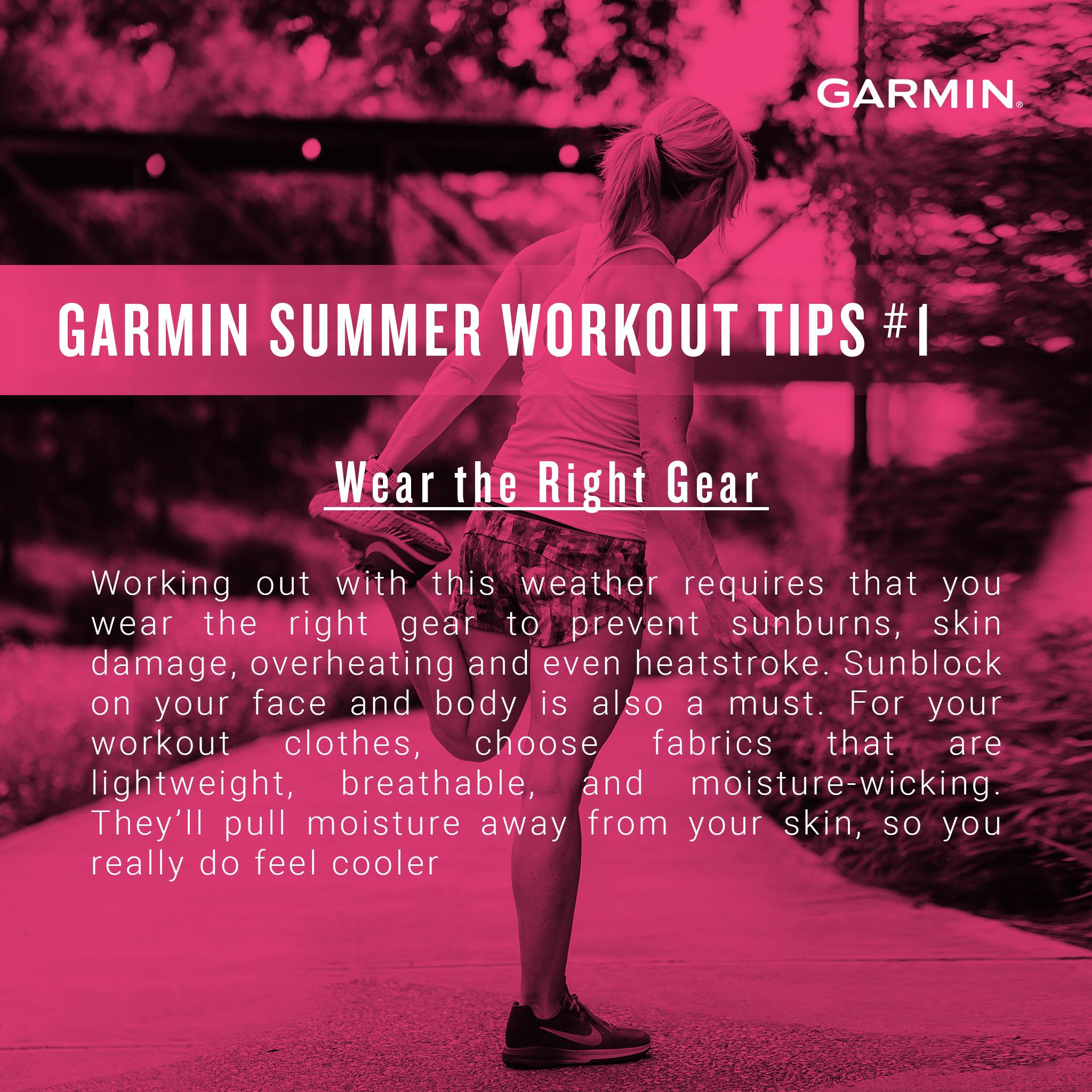 GARMIN SUMMER WORKOUT TIPS # 1: