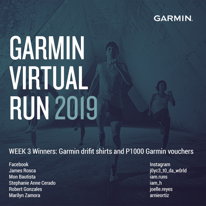 So many entries to choose from, though we have no choice but to pick only ten runs! Thank you everyone for making the third week of Garmin Virtual Run 2019 a successful and exciting one! Congratulations to the Week 3 winners! Kindly send us a PM with the ff details to claim your prize. Let’s continue beating yesterday together! Oh and Grand Prize winners to be announced in a while! Good luck! :) 1. Full name