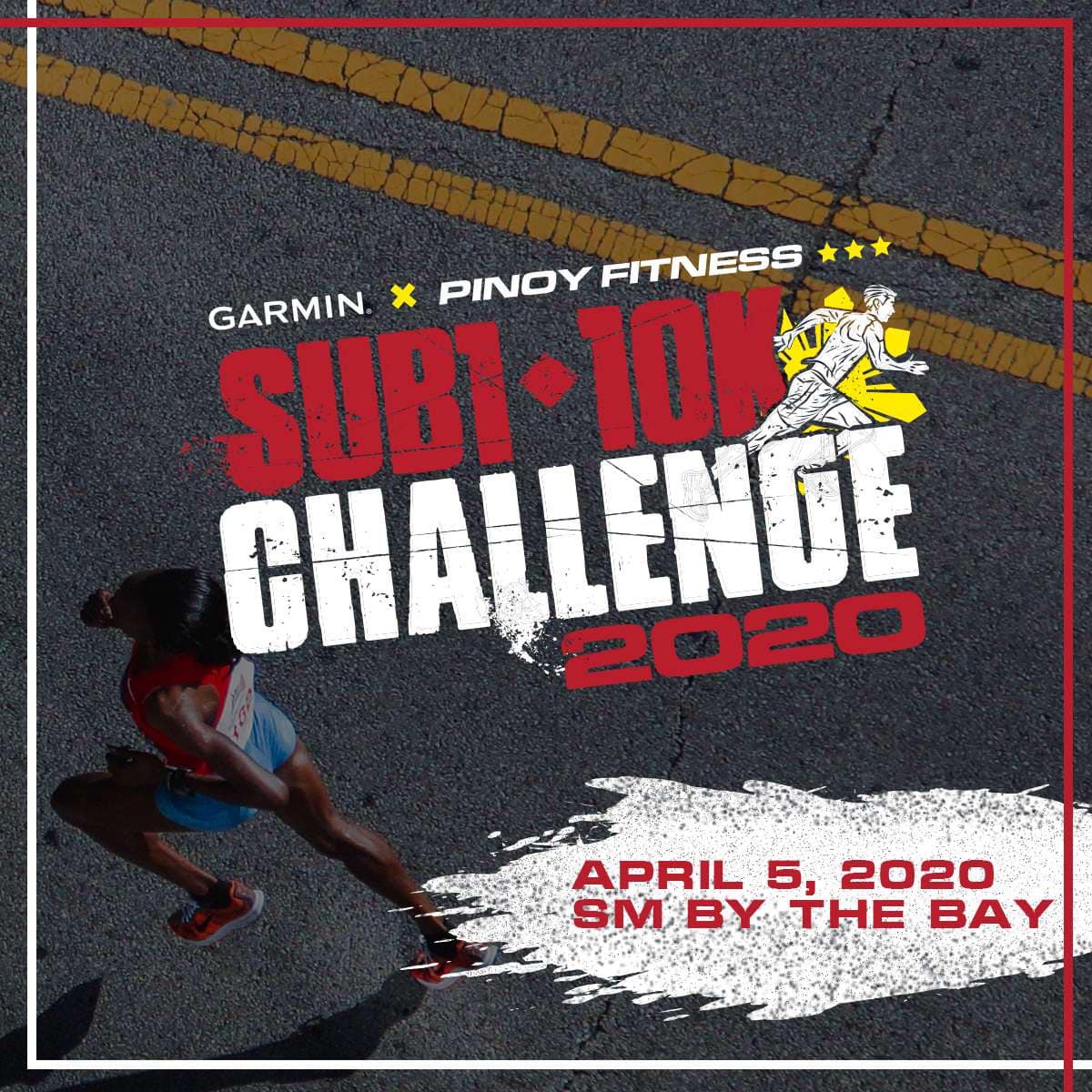 RACE VENUE UPDATE! Due to the limitations of our current race venue, we have decided to move the race back to SM by the Bay.  The race will still be on April 5, 2020. So mark your calendars! See you there! Let’s beat those records together! ... Drop by the following Garmin Brand Stores to join: 