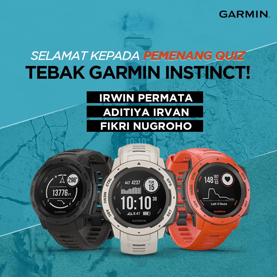 Selamat kepada pemenang tebak produk Garmin Instinct Quiz! 1 Garmin hoodie + exclusive package & 2 buah Garmin exclusive package akan segera menjadi milikmu. Kirim via DM data diri kamu berupa nama, alamat, no. hp, email dan foto KTP paling lambat 3 hari setelah pengumuman ini. Stay tuned terus di page Garmin Indonesia karena masih ada kejutan lain untuk kamu! ;) Pemenang:...