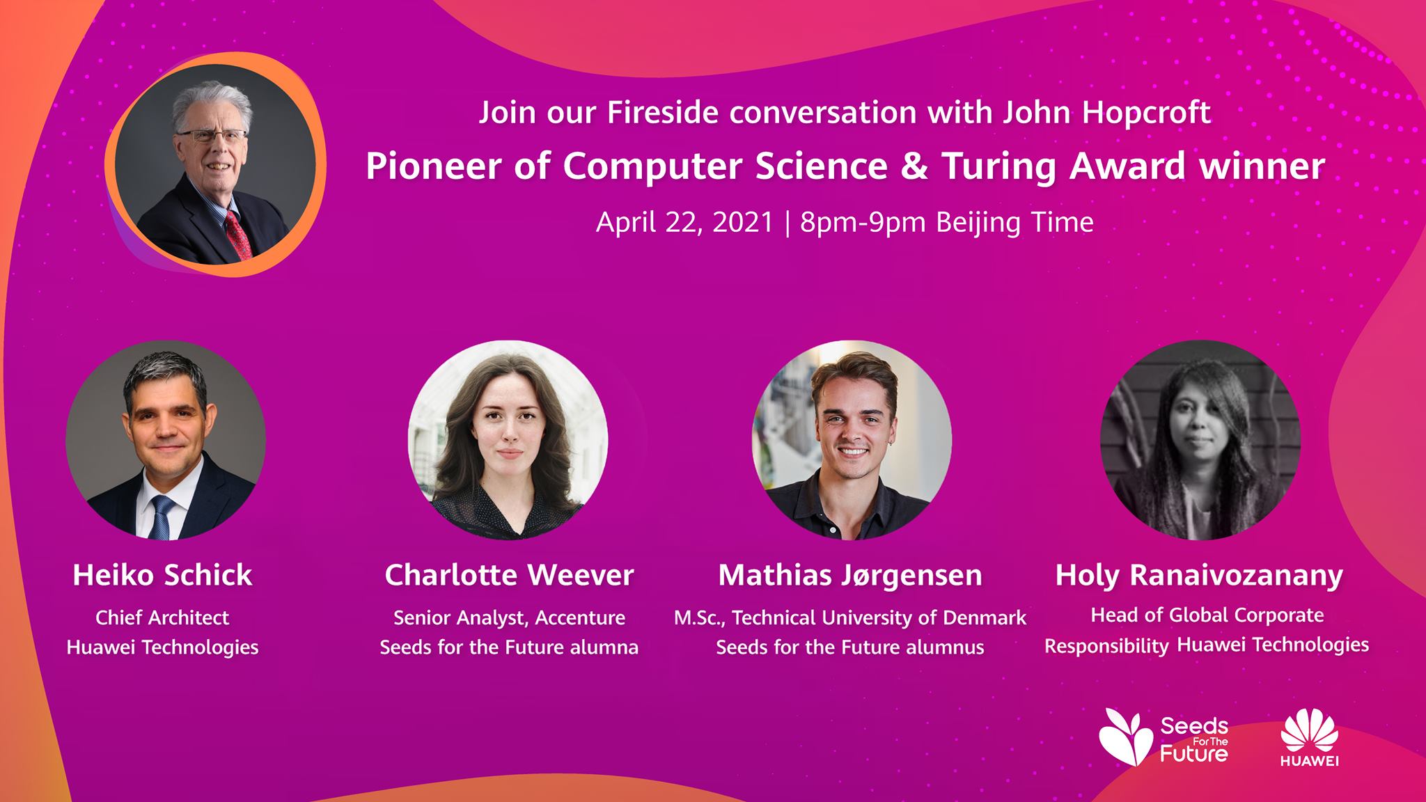 Mark your diaries — you won't want to miss our upcoming #Huawei #SeedsForTheFuture webinar! Computer science pioneer and Turing Award winner John Hopcroft will be discussing future trends and career advice alongside Huawei experts and Seeds alumni. Register now to reserve your spot!  Date: April 22, 2021 