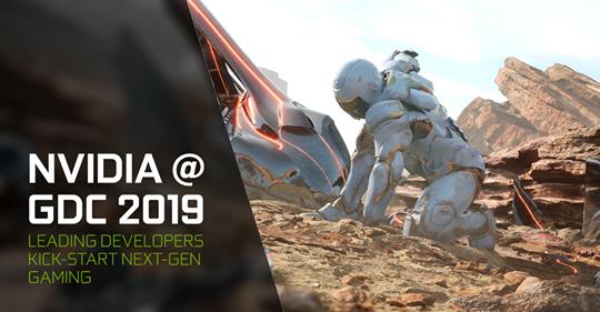 NVIDIA just announced some great info at GDC 2019. 