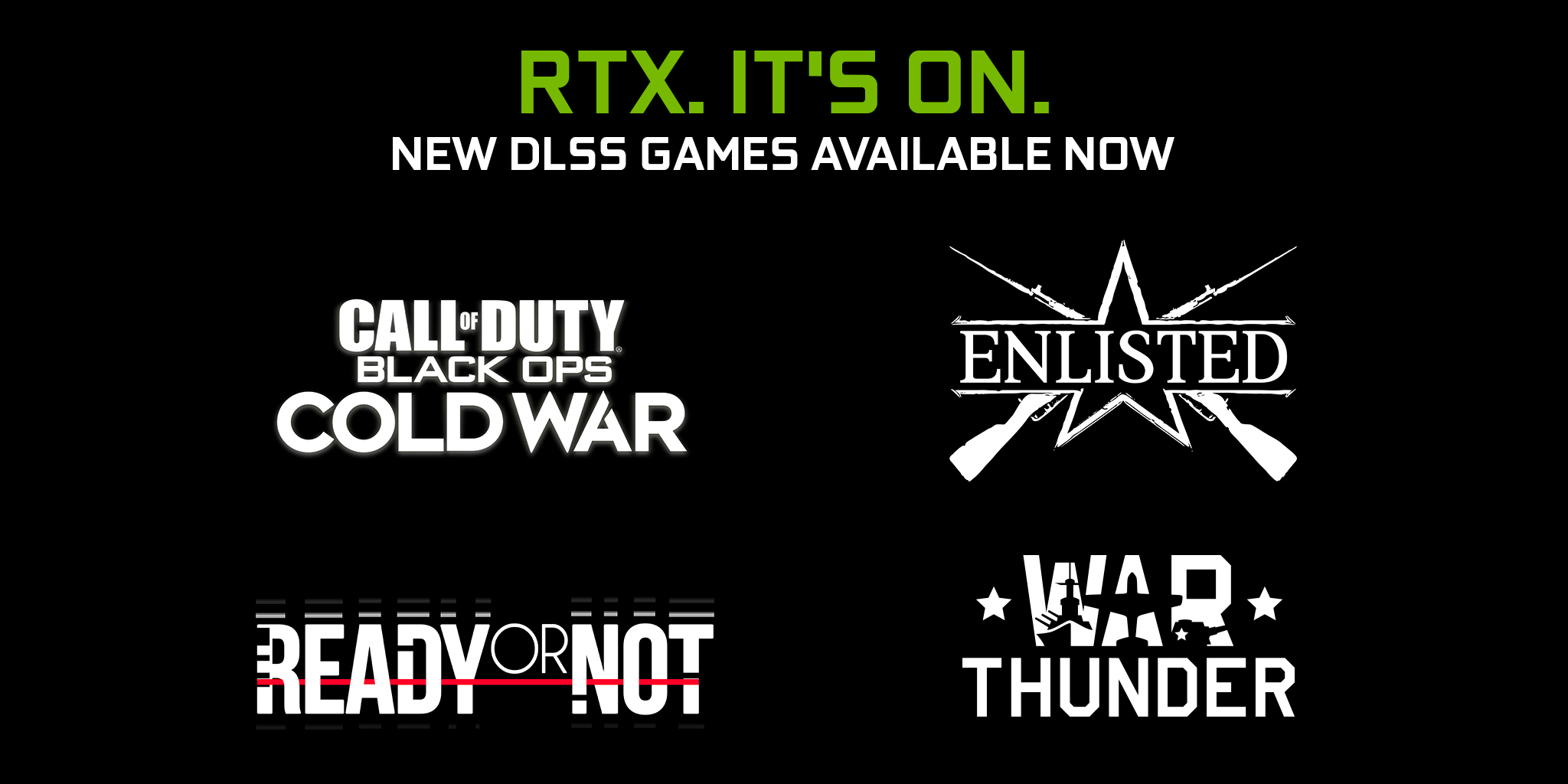 4 games just got faster with NVIDIA DLSS. 