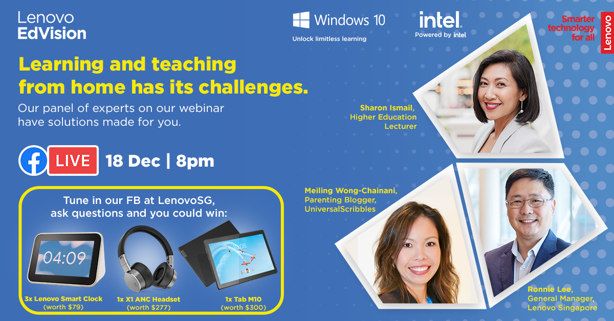 There are plenty of challenges teachers and parents face when learning from home. Lenovo Singapore has teamed up with a panel of experts to help you find solutions to make learning fun again! 🙌✨ Join us on Facebook Live with Sharon Ismail, Higher Education Lecturer and Meiling Wong-Chainani, Parenting Blogger, UniversalScribbles. Also featuring Ronnie Lee, General Manager of Lenovo Singapore. • DATE: 18 December 2020...