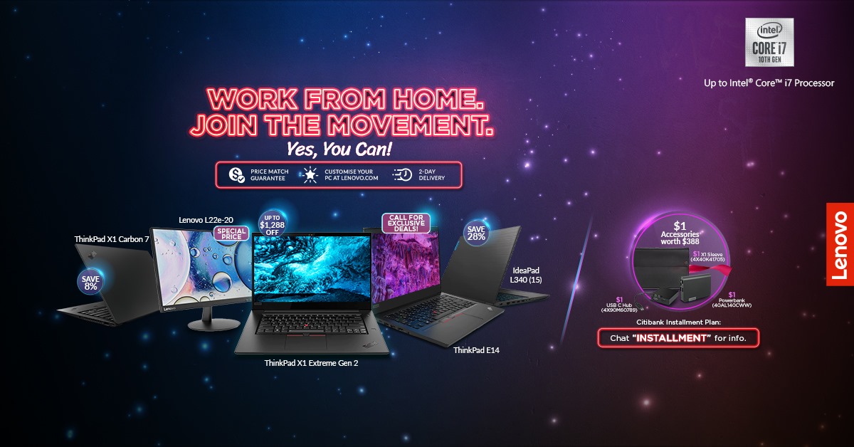 Wow oh wow! Wonderful deals await at Lenovo’s Online Work from Home Solutions! Save up to $1,288 off including ThinkPad X1 Extreme Gen 2, 15% off monitors, docking, powerbank upgrades at unbeatable discounted price.