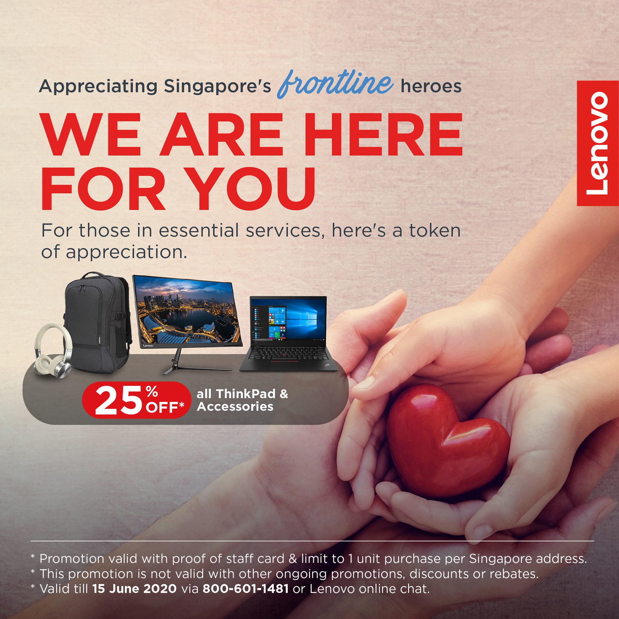 Good News! Promo Extended until 15 June! Healthcare? F&B? Food Delivery? Transport? Grocery? You are Singapore’s Frontline Heroes! Be one with the force and get a chance to win one of the 3 E7 Tablet worth $299! 1) Like our Facebook Page and follow us on Instagram @lenovosg