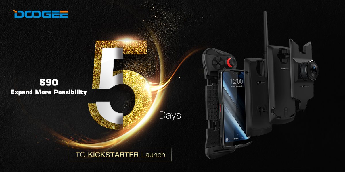 Well, it’s time to answer the question ”When will the DOOGEE S90 be launched?” It’s 5 days later at the Kickstarter platform! Let's count down to welcome the first modular rugged phone of DOOGEE~