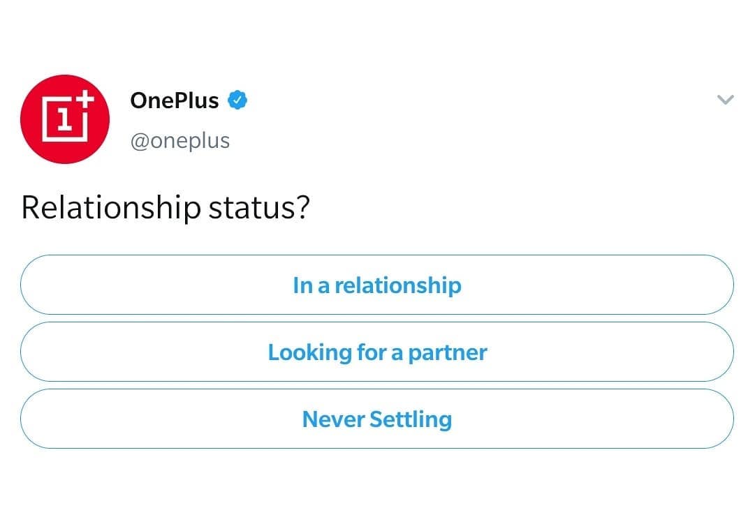 @oneplus asks  Relationship status?!!! * In a relationship