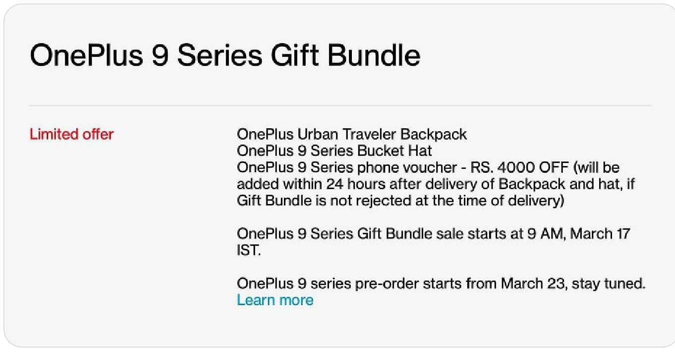 OnePlus 9 Series Gift Bundle from 17th March, 9am. You will get  > Urban Traveller Backpack