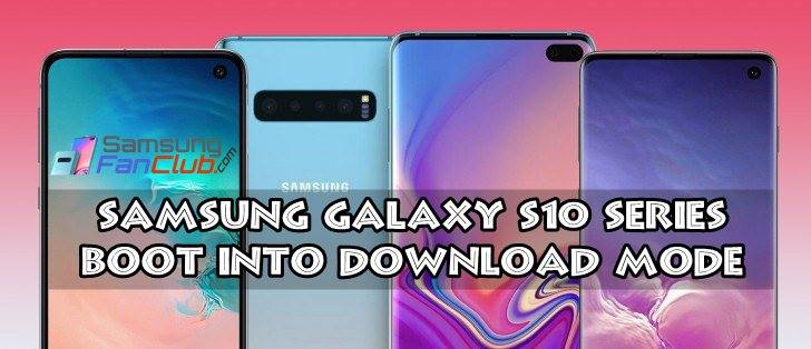 Easiest Way to Enter Download Mode on Samsung Galaxy S10 Series