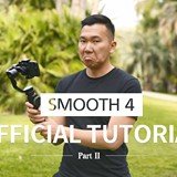 ZHIYUN Smooth 4 Official Tutorial